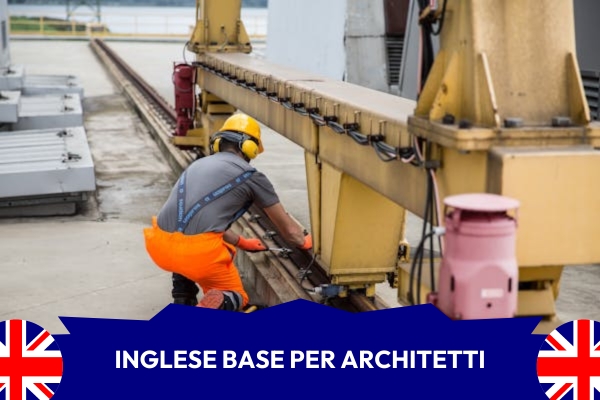Potenziare l'inglese nella professione dell'architetto: modi di dire su edilizia e costruzioni (cod. AF3-303732)