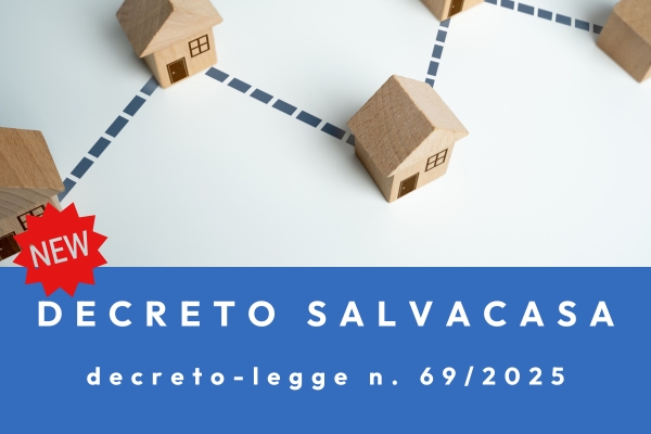 Linee di indirizzo e criteri interpretativi sull'attuazione del decreto "Salva Casa": stato legittimo - tolleranze costruttive - sanatorie e regolarizzazioni (cod. MB329493)