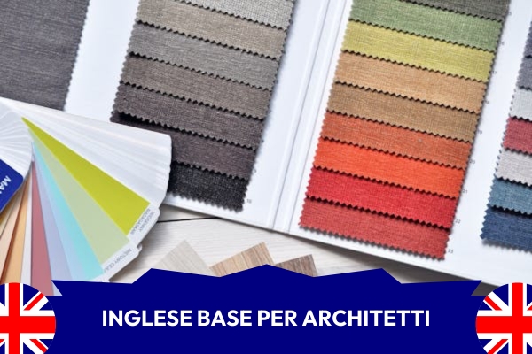 Potenziare l'inglese nella professione dell'architetto: condizionale, lettura sul design e esercizi di scrittura (cod. AF3-303688)