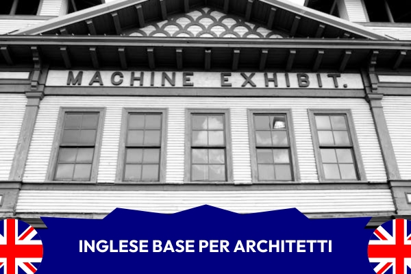 Potenziare l'inglese nella professione dell'architetto: migliorare le capacità di ascolto e Architect Agreement (cod. AF3-303716)